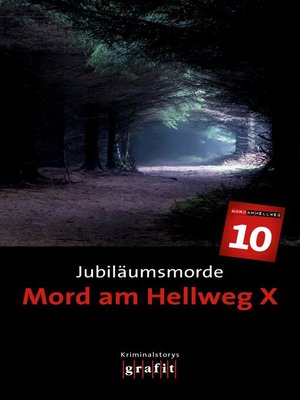 cover image of Jubiläumsmorde. Mord am Hellweg X